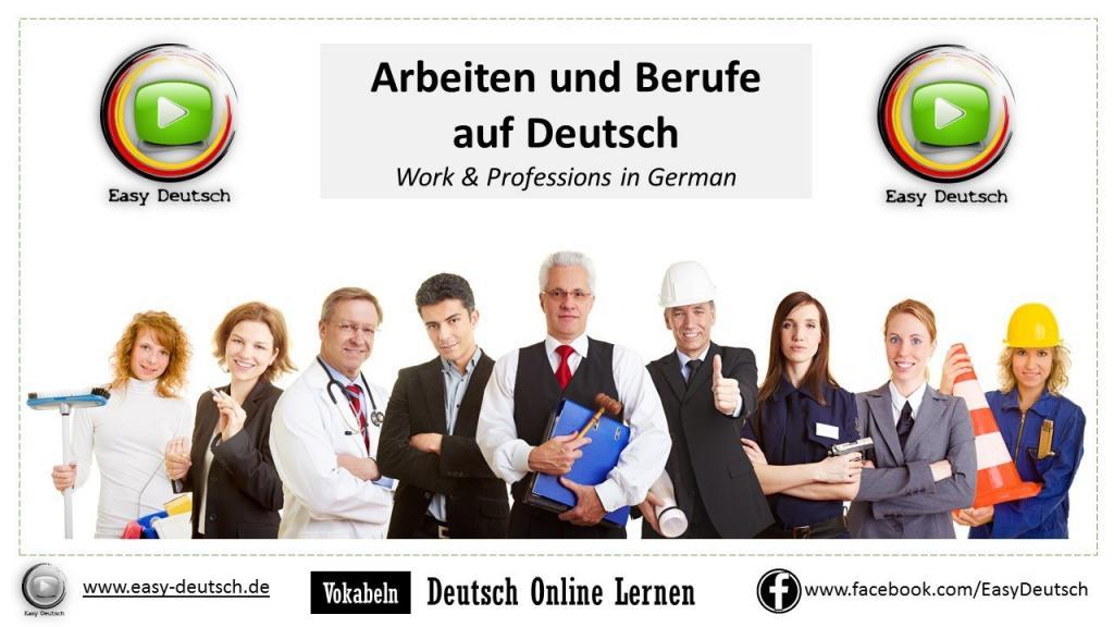 Arbeiten & Berufe auf Deutsch | EasyDeutsch