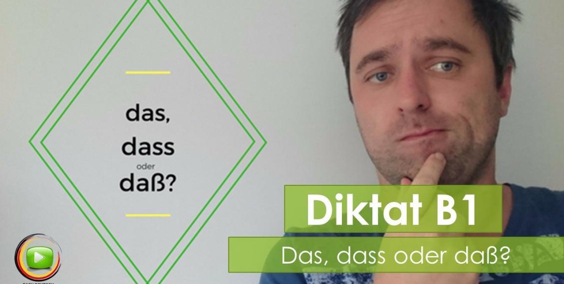 dass oder das Diktat dass oder das Diktat